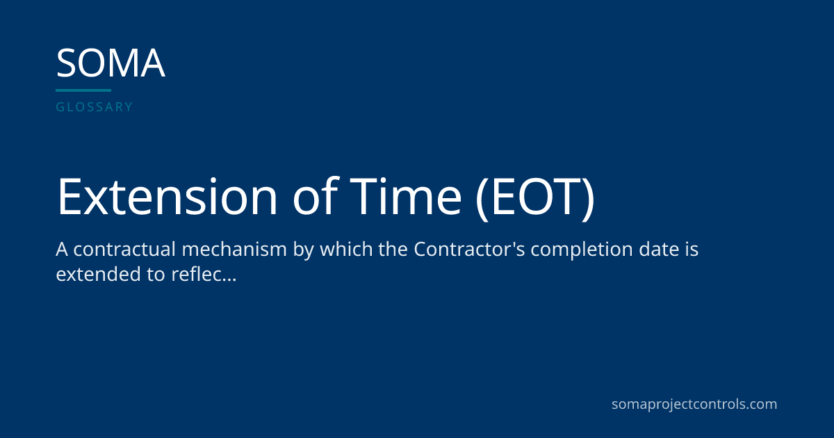 Extension of Time (EOT) · SOMA Project Controls