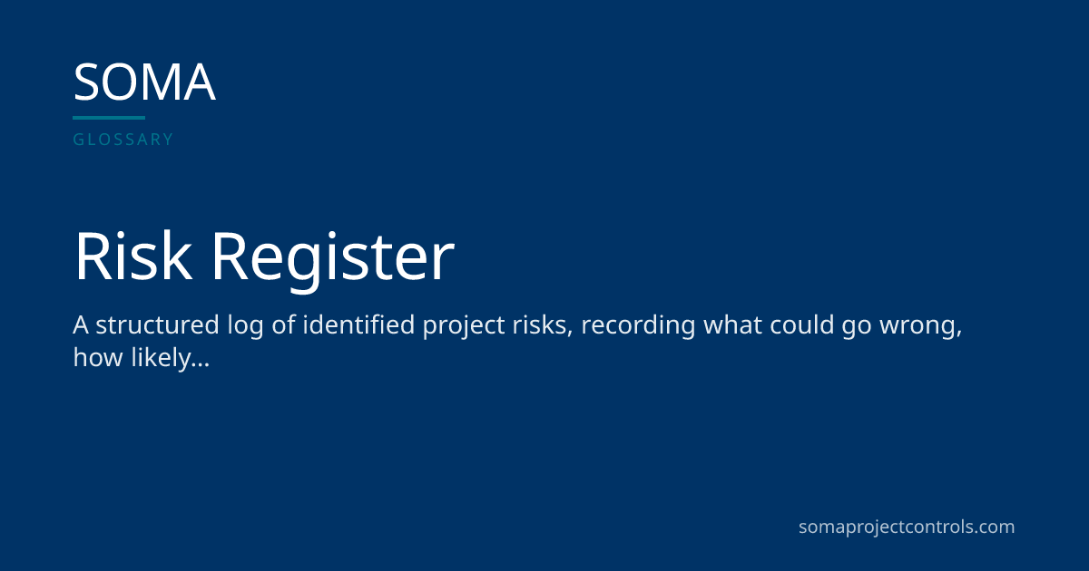 Risk Register · SOMA Project Controls
