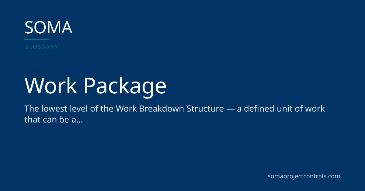 Work Package · SOMA Project Controls