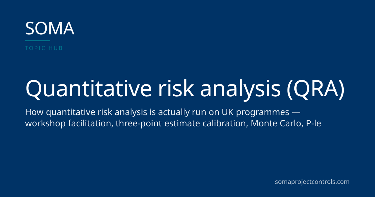 Quantitative Risk Analysis (QRA) — UK practitioner guides · SOMA ...