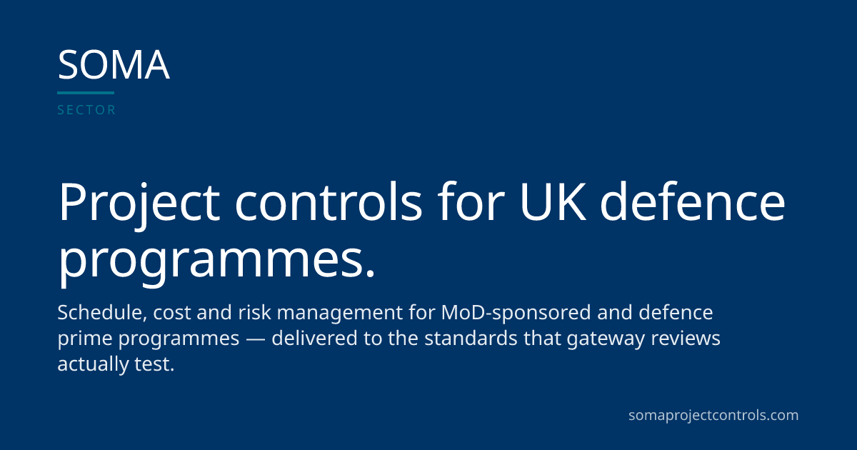 Defence Programme & Project Controls Consultancy UK · SOMA Project Controls