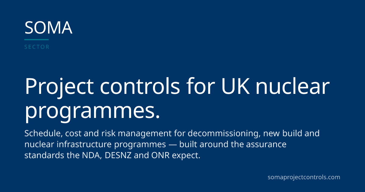Nuclear Project Controls Consultancy UK · SOMA