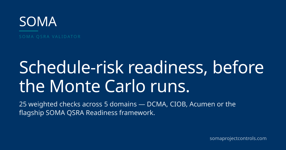 SOMA QSRA Validator · SOMA Project Controls